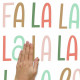 Stickers repositionnables Lettres et déco de noël « Falalala »