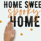 Stickers repositionnables lettres et motifs « Home Sweet Home »